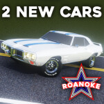 (🚗 2 NEW CARS, 💰NEW CODES & BUG FIXES) Roanoke