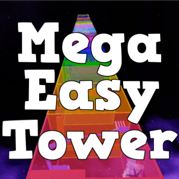 The Mega Easy Tower Obby