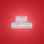 Zeus Reunion - Roleplay! (Original)