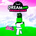 Dream SMP Adventure