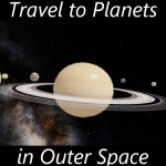 Travel to Planets in Outer Space 