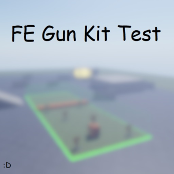 Fe Gun Kit Testing