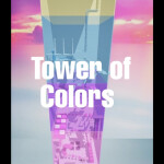 Tower of Colors (NEW ) ❤️