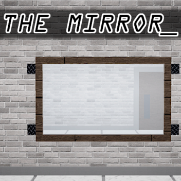 O Espelho