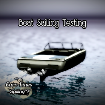 Boat Sailing Testing