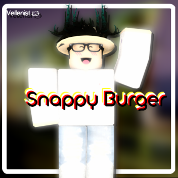 Snappy Burger|Interview Center 2.0