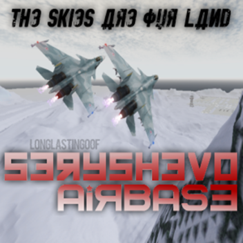 [-----] Seryshevo Airbase