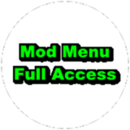 Full Access (Mod Menu: Add-On) - Roblox