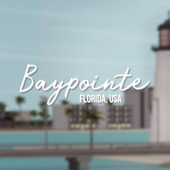 Baypointe [V2]