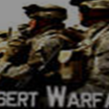 Desert Warfare!  NEW!