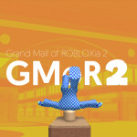 Grand Mall of Robloxia 2