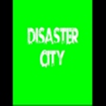 Disaster City!