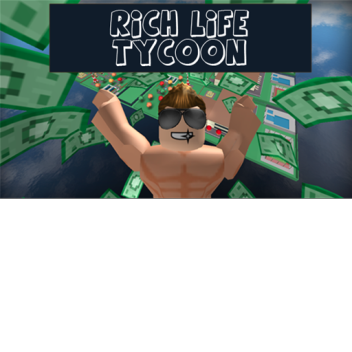 Rich Life Tycoon