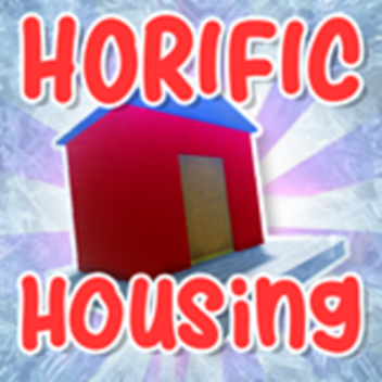 [🏠 NOVO PASSE] Horrific Housing

