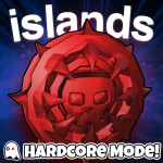 Islands ☠️ [HARDCORE ADDITIONS!!!]