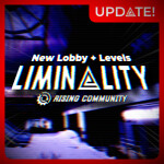 Liminality 🔍 [LOBBY UPDATE]