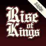 Rise of Kings ♕ [ALPHA]