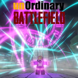 unOrdinary Battlefield [Bosses!] thumbnail