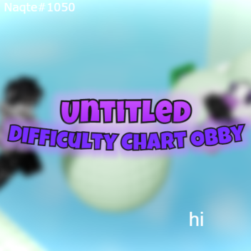 untitled difficulty chart obby