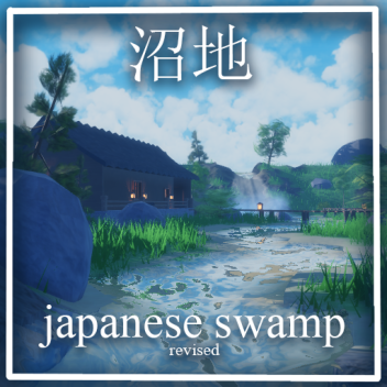 Japanese Swamp - [Showcase]