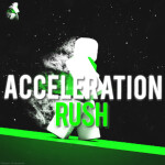 [Alpha] Acceleration Rush