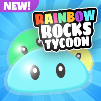 Rainbow Rocks Tycoon