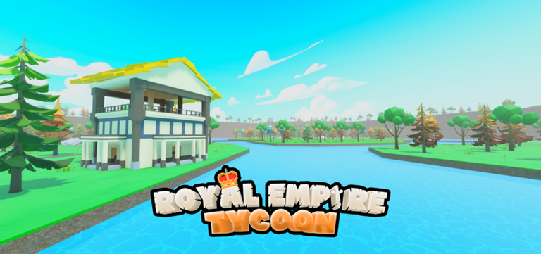 [RELEASE!] Royal Empire Tycoon 👑