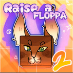 raise a floppa 2 [Multiplayer Fixed]