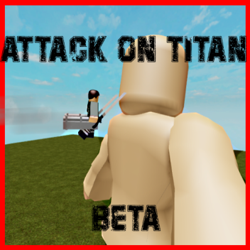 Attack On Titan Beta