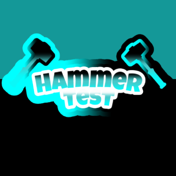 (New Invisible hammer) Hammer Test