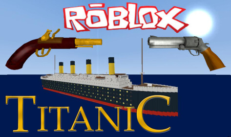 Roblox Titanic - Roblox