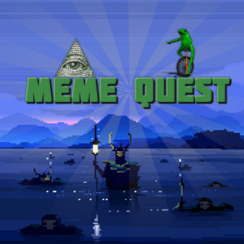Meme Quest