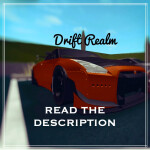 Drift Realm[Read Description]