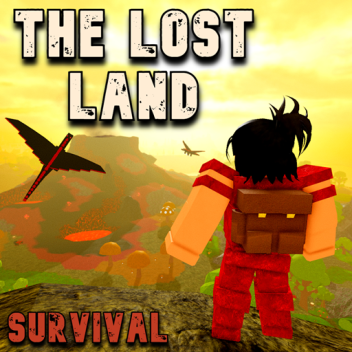 The Lost Land [Survival]