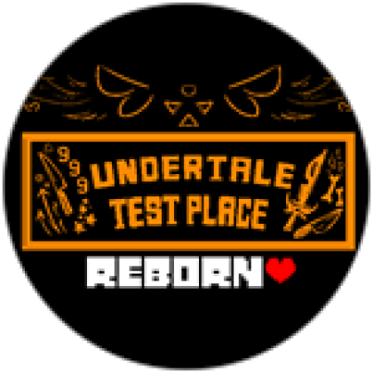 Undertale Test Place Reborn - Roblox