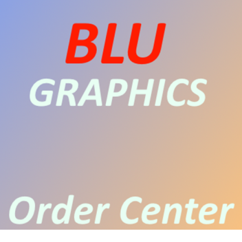 BluGraphics Order Center