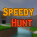 Speedy Hunt
