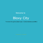 Welcome to Bloxy City [BETA]