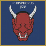 "PHOSPHORUS"