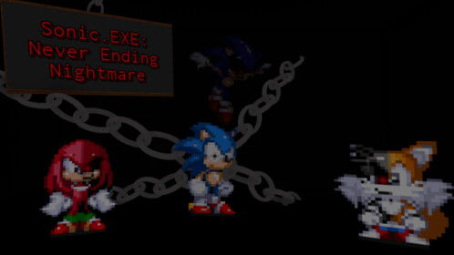 Sonic.Exe: The Nightmare Beginning RP (REMAKE) - Roblox
