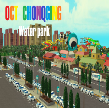 OCT Chongqing Water Park