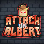 Attack on Albert [STORY]
