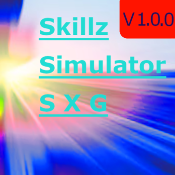 Skill Simulator S X G