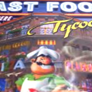 Fast Food Tycoon/Role-play OVER 100 BUTTONS!