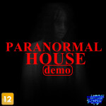 PARANORMAL HOUSE (DEMO)