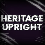 Hertiage Upright[TESTING] 