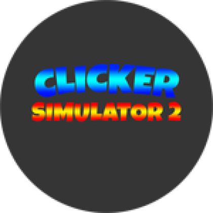 My Second Clicker Simulator Thumbnail - Roblox