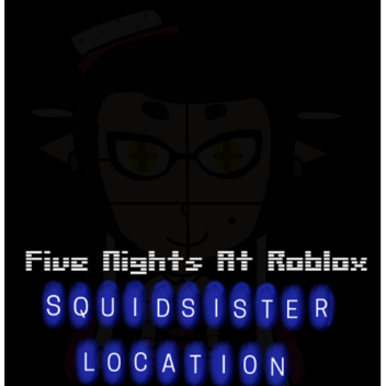 Five Night At Roblox Squid Sister Location Rolepla