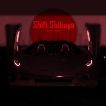 [Pre-Alpha] Shift Shibuya
