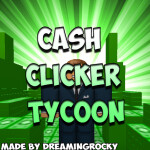 Cash Clicker Tycoon [old]